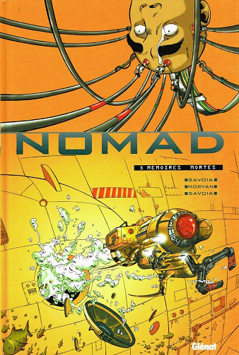 Nomad - 3. Mémoires mortes