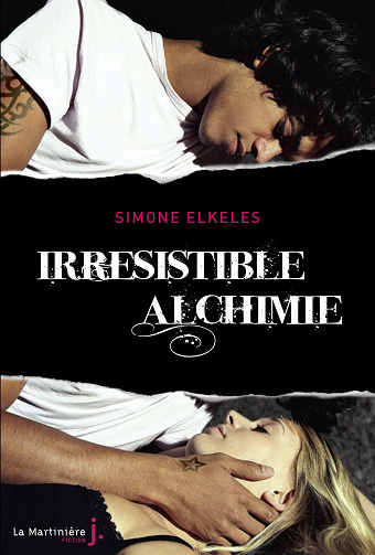 Simone Elkeles - Irrésistible alchimie