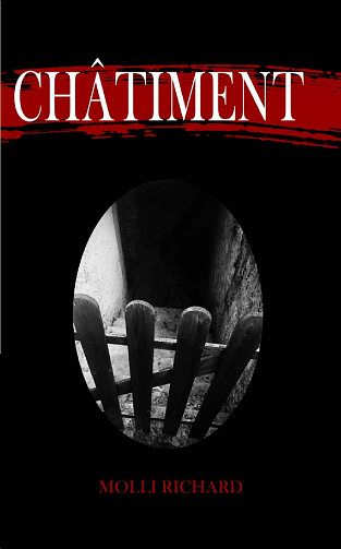 Châtiment - Molli Richard (2021)