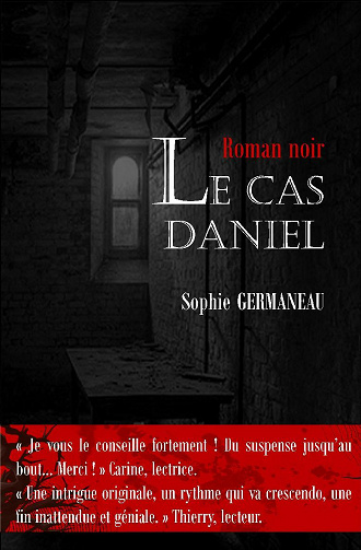 Le Cas Daniel - Sophie Germaneau (2021)