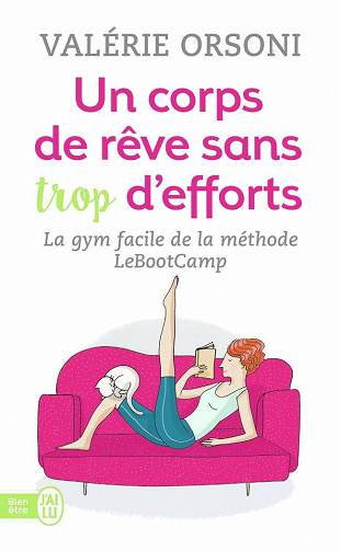 Un corps de rêve sans trop d'efforts - Valérie Orsini