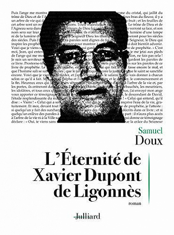 L'Éternité de Xavier Dupont de Ligonnès - Samuel DOUX