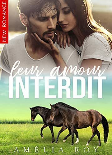 Leur Amour Interdit - Amélia Roy (2021)