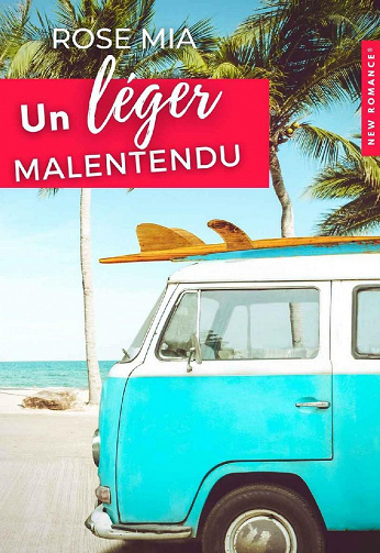 Un léger malentendu - Rose Mia (2021)