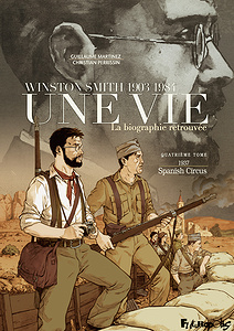 Une Vie - Winston Smith, La Biographie Retrouvée - Tome 4