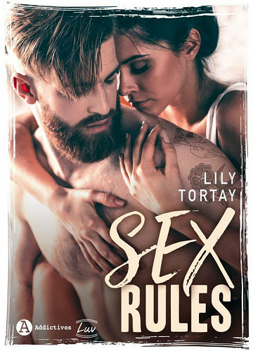 Sex Rules - Lily Tortay (2020)