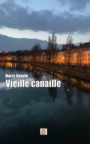 Vieille canaille - Harry Couvin (2021)