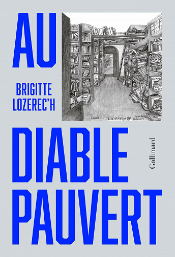 Au diable Pauvert - Brigitte Lozerec’h (2021)