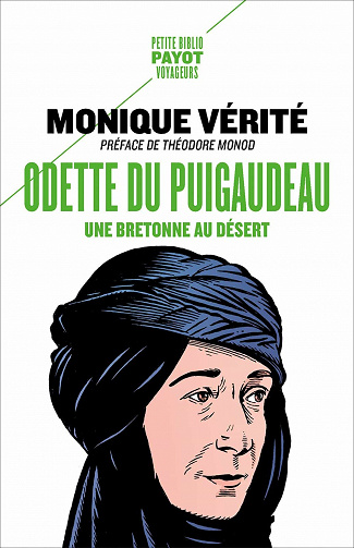 Odette du Puigaudeau: Une bretonne au désert - Monique Vérité (2021)