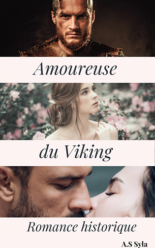 Amoureuse du Viking - A.S SYLA