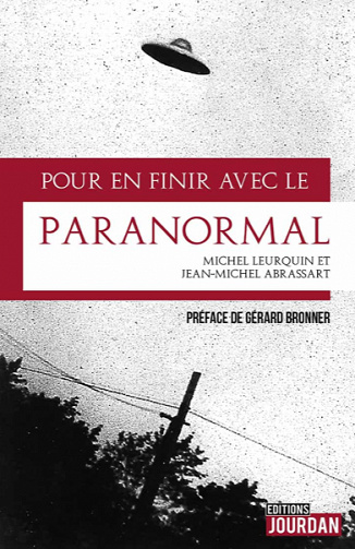 Pour en finir avec le paranormal - Michel Leurquin, Jean-Michel Abrassart
