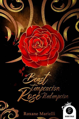 Beast Temptation Rose Redemption - Roxane Marielli (2021)