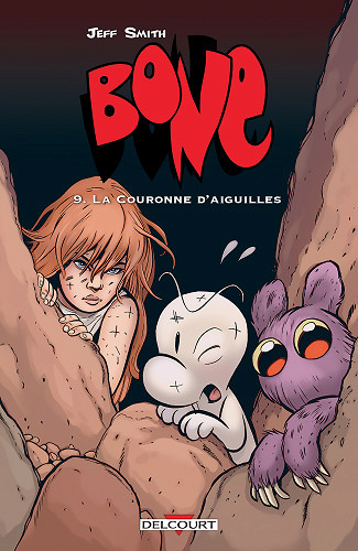 Bone - Tome 09 - La couronne d'aiguilles