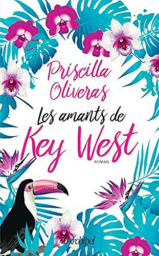 Les amants de Key West - Priscilla Oliveras (2021)