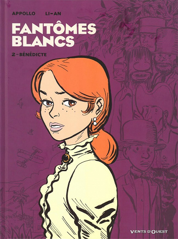 Fantômes blancs - Tome 02 - Bénédicte