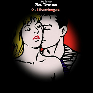 Hot Dreams - Tome 02