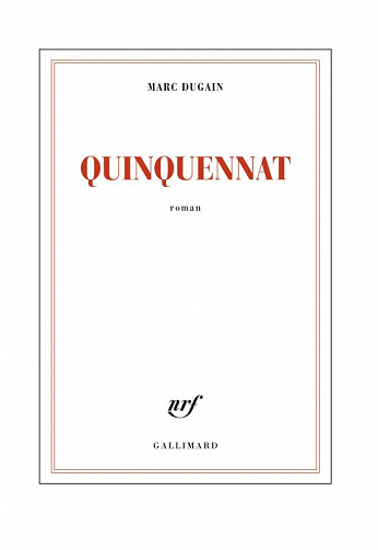 Quinquennat (L'emprise, tome 2) - Marc Dugain