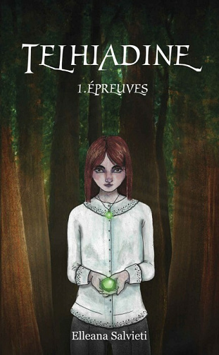 Telhiadine: Épreuves - Elleana Salvieti (2021)