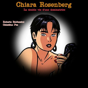 Chiara Rosenberg - La double vie d'une dominatrice
