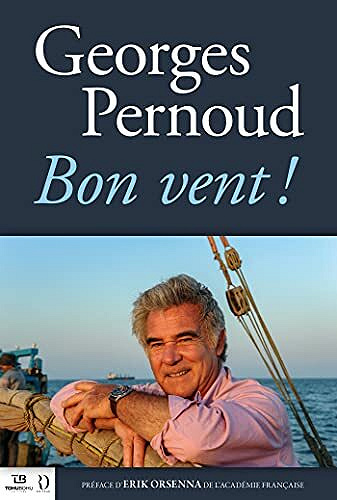 Bon vent ! - Georges Pernoud (2021)