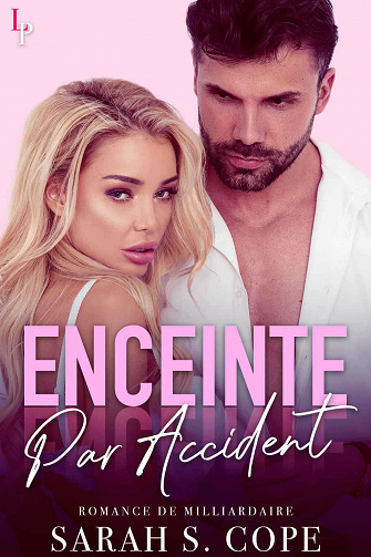 Enceinte par Accident - Sarah S. Cope (2021)