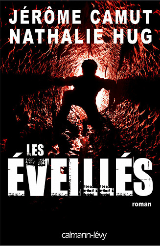 Les Eveillés - Nathalie Hug, Jérôme Camut
