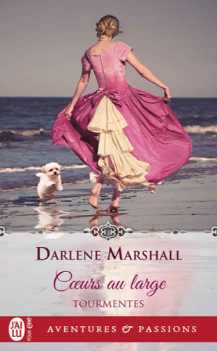 Tourmentes (Tome 2) - Cœurs au large - Darlene Marshall (2020)