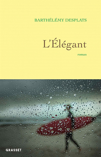 L'élégant - Barthélémy Desplats (2021)
