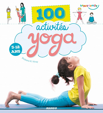 100 activites yoga (3-12 ans) - Shobana Vinay (2021)