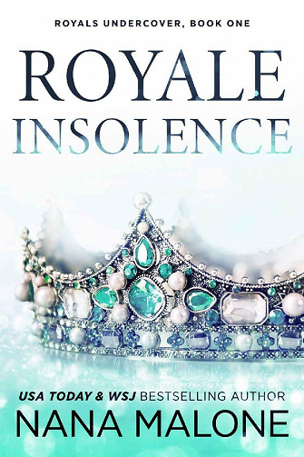 Royale Insolence (Winston Isles Royals t. 1) - Nana Malone (2021)