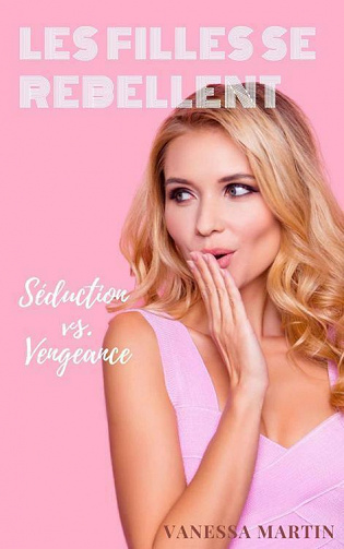Les filles se rebellent - Vanessa Martin (2021)