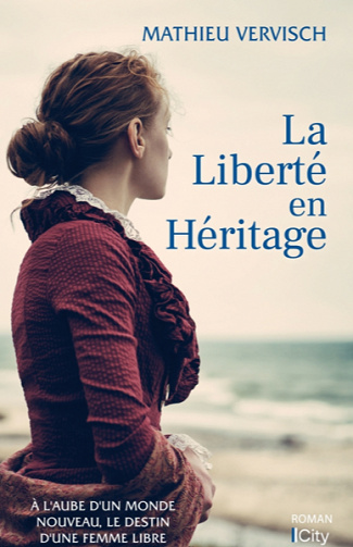 La liberté en héritage - Mathieu Vervisch (2021)