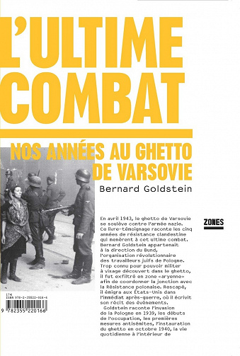 L’ultime combat - Nos années au ghetto de Varsovie - Bernard Goldstein