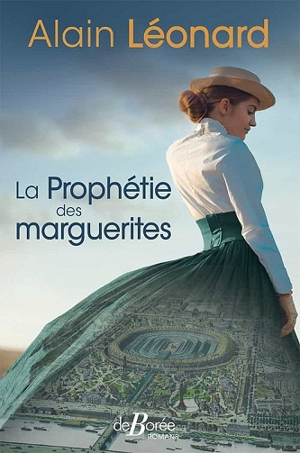 La Prophétie des marguerites - Alain Léonard (2021)