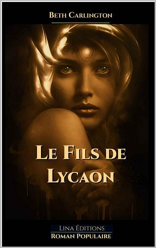 Le fils de Lycaon (Le Temple Eternel t. 1) - Beth Carlington (2021)