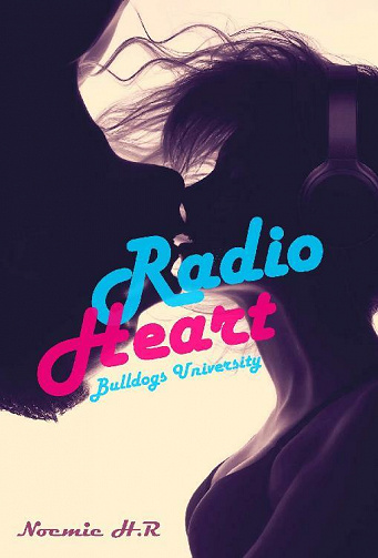 Bulldogs University: Radio Heart - Noemie H.R (2021)