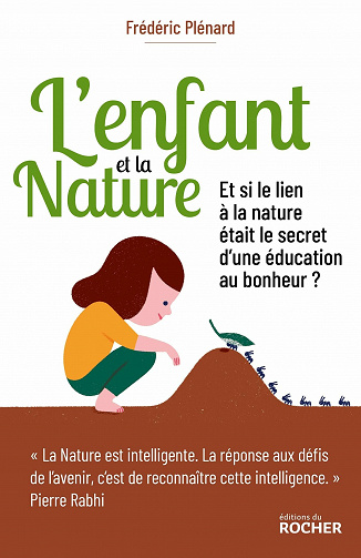 L'Enfant et la Nature - Frédéric Plénard (2020)