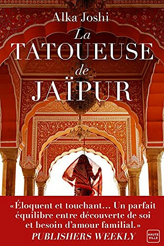 La Tatoueuse de Jaïpur - Alka Joshi (2021)