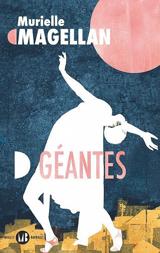 Géantes - Murielle Magellan (2021)