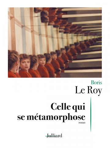 Celle qui se métamorphose - Boris LE ROY (2021)