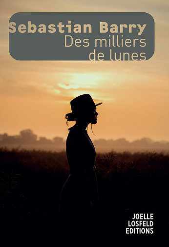 Des milliers de lunes - Sebastian Barry (2021)