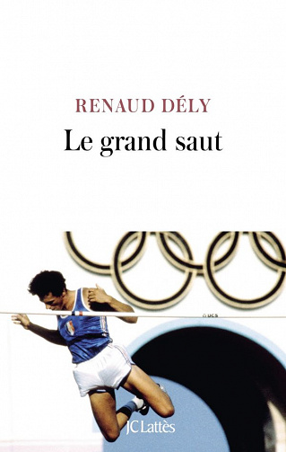 Le grand saut - Renaud Dély (2021)