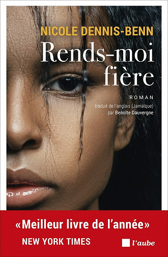 Rends-moi fière - Nicole Dennis-Benn (2021)
