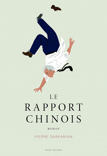 Le rapport chinois - Pierre Darkanian (2021)