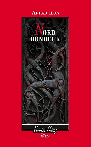 Nord Bonheur - Árpád KUN (2021)