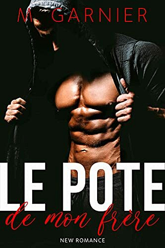 Le Pote de mon Frère - Mélanie Garnier (2021)