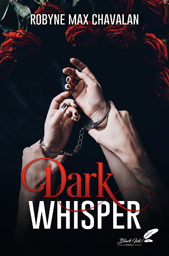 Dark Whisper - Robyne Max Chavalan (2021)