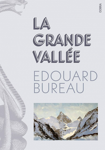 La Grande Vallée - Edouard Bureau (2021)