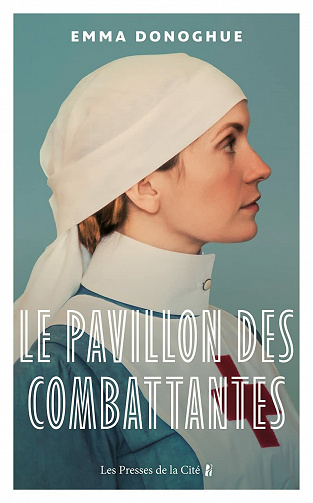 Le Pavillon des combattantes - Emma Donoghue (2021)