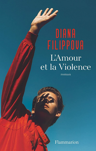 L'Amour et la Violence - Diana Filippova (2021)